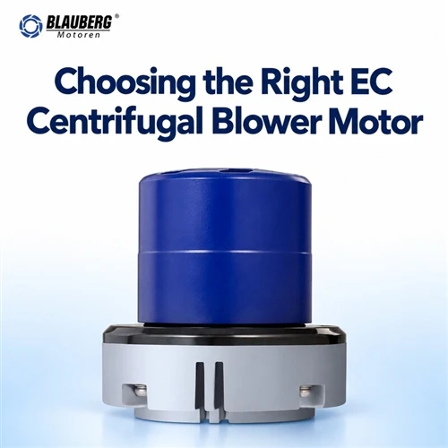 Kako odabrati pravi EC centrifugalni motor puhala za moj projekt?